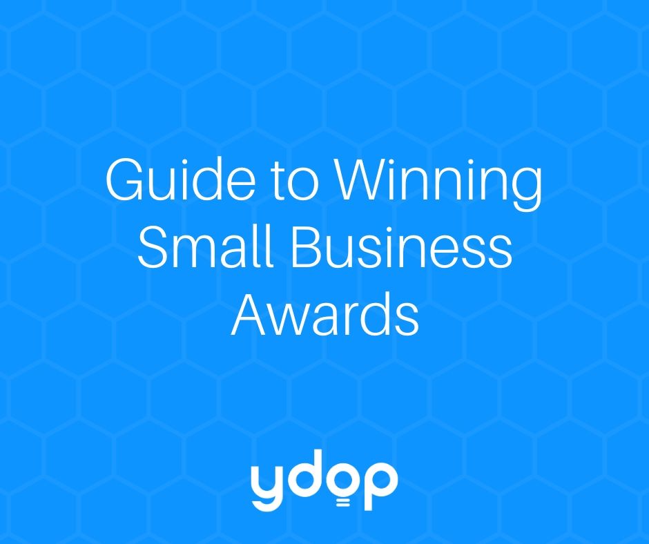 Guide to Winning Small Business Awards YDOP